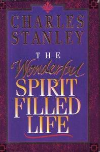 The Wonderful Spirit Filled Life