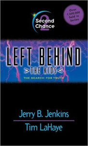 Second Chance (Left Behind: The Kids #2)