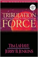 Tribulation Force: The Continuing Drama of Those Left Behind (Left Behind, Book 2)