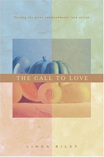 The Call to Love