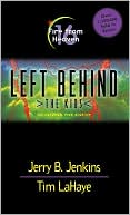 Fire from Heaven: Deceiving the Enemy (Left Behind: The Kids)