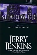 Shadowed: A Novel