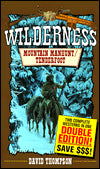 Mountain Manhunt/Tenderfoot (The Wilderness Series)
