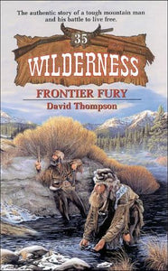 Frontier Fury (Wilderness, #35)