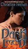 Dark Legend (The Carpathians (Dark) Series, Book 7)