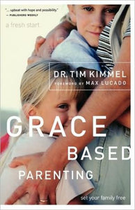 Grace-Based Parenting
