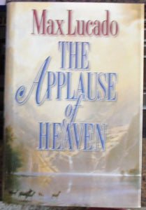 The Applause of Heaven