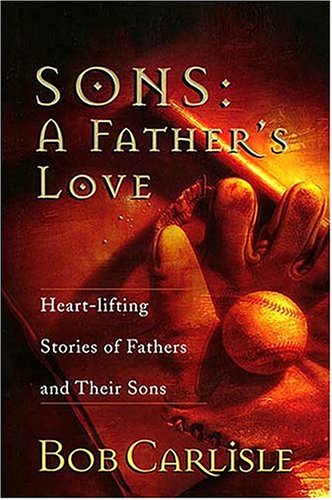 Sons: A Father's Love