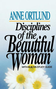 Disciplines of the Beautiful Woman