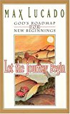Let The Journey Begin God's Roadmap For New Beginnings