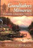 Grandfather's Memories To His Grandchild