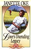 Love's Unending Legacy (Love Comes Softly Series #5)