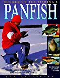 Hooked on Ice Fishing II - Panfish: Secrets to Catching Winter Fish, for Beginners to Experts