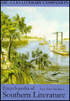 Encyclopedia of Southern Literature (ABC-CLIO Literary Companion)