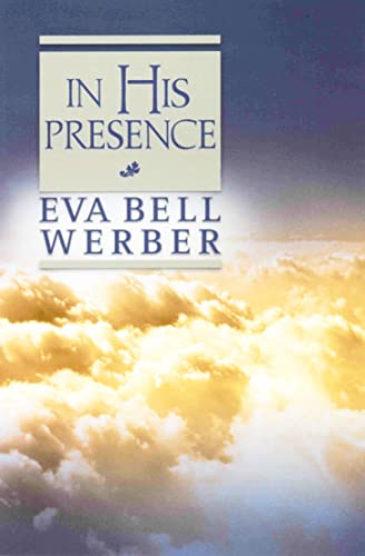 IN HIS PRESENCE