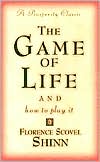 The Game of Life and How to Play It (Prosperity Classic)