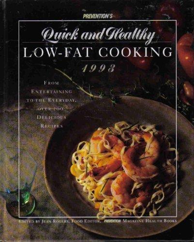 Prevention's Quick and Healthy Low-Fat Cooking