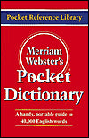 Merriam-Webster's Pocket Dictionary (Pocket Reference Library)