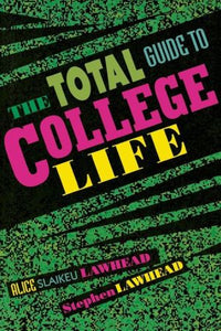 The Total Guide to College Life