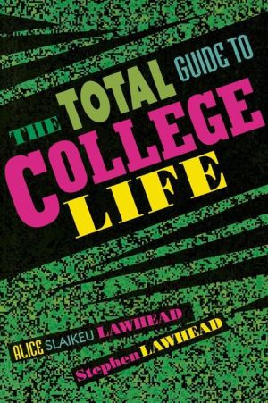 The Total Guide to College Life