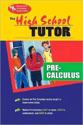 High School Pre-Calculus Tutor (High School Tutors Study Guides)