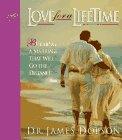 Love for a Lifetime: Building a Marriage That Will Go the Distance