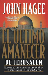 El Último Amanecer De Jerusalén