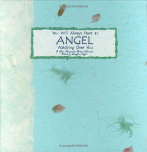 You Will Always Have an Angel Watching over You: A Blue Mountain Arts Collection (Language of Series)