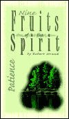 Patience (Nine Fruits of the Spirit)