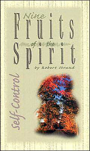 Self-Control (Nine Fruits of the Spirit)