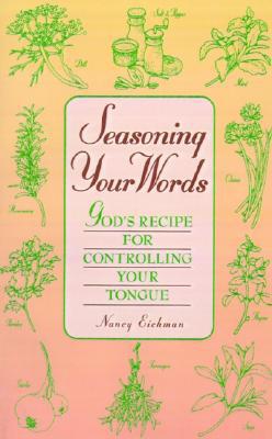 Seasoning Your Words