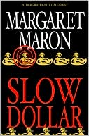 Slow Dollar (Deborah Knott Mysteries)