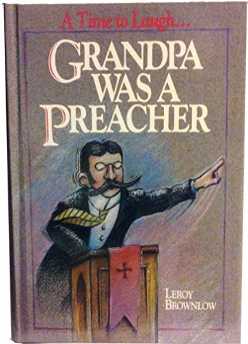 Grandpa Was a Preacher (Inspirational Gift Books)