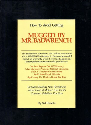 How To Avoid Getting Mugged by Mr. Badwrench