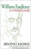 William Faulkner: A Critical Study (4th Edition)