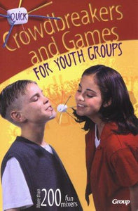 Quick Crowd-Breakers and Games for Youth Groups
