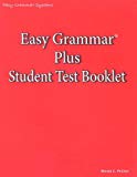 Easy Grammar Plus Student Test Booklet