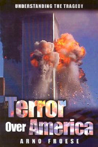 Terror Over America: Understanding the Tragedy