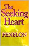 The Seeking Heart (Library of Spiritual Classics)
