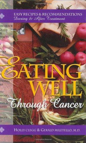 Eating Well Through Cancer: Easy Recipes