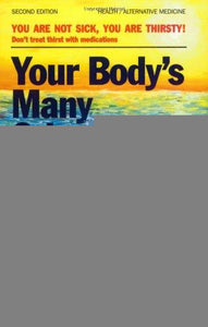 Your Body's Many Cries For Water