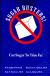 Sugar Busters!: Cut Sugar to Trim Fat