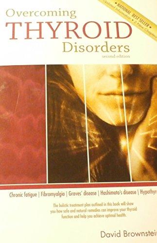 Overcoming Thyroid Disorders 2nd Edition