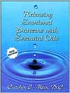 Releasing Emotional Patterns with Essential Oils: 2015 Edition