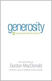 Generosity: Moving Toward a Life that is Truly Life