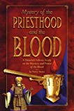 Mystery of the Priesthood and the Blood