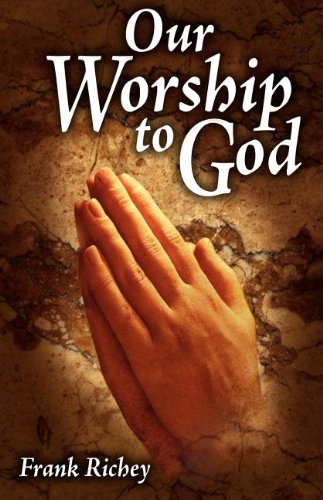 Our Worship To God