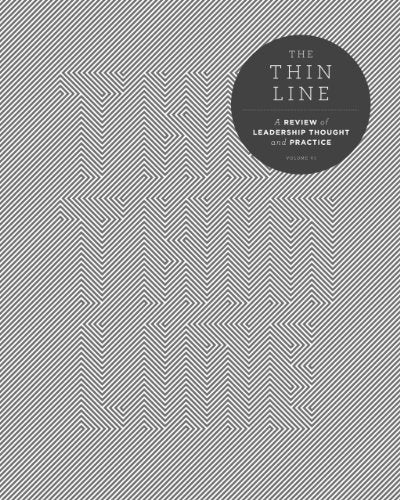The Thin Line: A Review Of Leadership Thought and Practice Volume 6