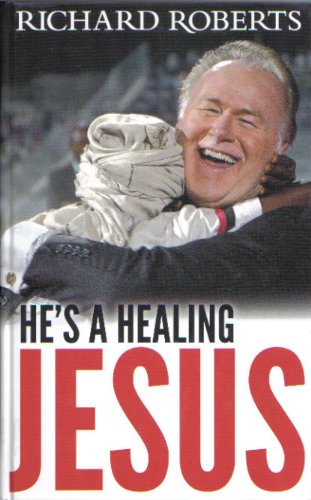 He's a Healing Jesus