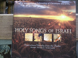 Holy Songs of Israel - Inspirational Worship from the Psalms WITH CD